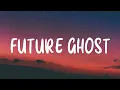 Download Lagu Weird Genius, Violette Wautier - Future Ghost (Lyric Video)