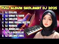 Download Lagu KUMPULAN SHOLAWAT DJ PENARIK REZEKI, SHOLAWAT PENYEJUK HATI PEMBAWA KEBERKAHAN. ISFALANA, WAHANA DAN
