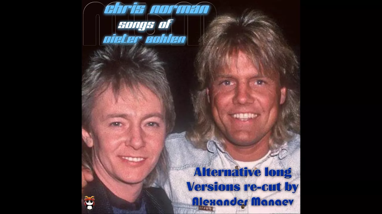 Chris Norman - Songs Of Dieter Bohlen Alternative Long Versions (re-cut by Manaev)