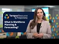 What is Workforce Planning Forecasting