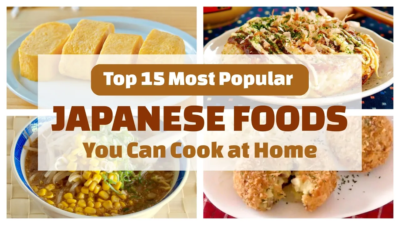 Top 15 Most Popular Japanese Foods You Can Cook at Home  15   OCHIKERON