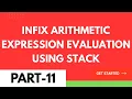 Infix Arithmetic Expression Evaluation Using Stack