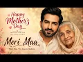 Meri Maa Imran Hashmi New Song 2023 Mother s day Special Mother s Day song Happy mothers day