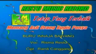 Download BURU INNAJA BAWANG - VOC. RISMA RESTU (OFFICIAL MUSIC VIDEO) MP3