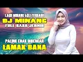 Download Lagu DJ Minang Full Bass Terbaru - Disco Minang Paling Enak Didengar - Remix Minang Terbaru