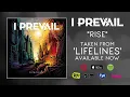 I Prevail - RISE - I Prevail