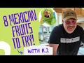 NEW FRUIT TO TRY IN MEXICO Food every foreign traveler should try while in MEXICO
