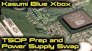 Microsoft Xbox OG Kasumi Blue TSOP Prep and PSU Swap