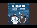 Download Lagu Tu Wa Ga Pat (feat. Pacman)