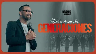 VISIÓN PARA LAS GENERACIONES | Pastor Ariel Arguedas