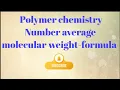 Number average molecular weight