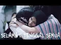 Download Lagu SELAMAT TINGGAL SEMUA .......