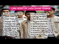 Download Lagu Menyejukkan Hati 1 JAM NONSTOP LAGU RELIGI ISLAMI TERBAIK + LIRIK Penenang Jiwa Penguat Iman Syahdu