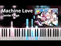 Download Lagu Machine Love - Jamie Paige (Piano Tutorial)