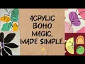 Learn how to create beautiful minimalist acrylic boho art from scratch