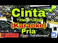 Download Lagu CINTA - Titiek Puspa (Karaoke) Nada Pria || C=DO [Minor]