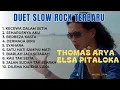 Download Lagu KECEWA DALAM SETIA - THOMAS ARYA| DUET SLOW ROCK TERBAIK SEPANJANG MASA