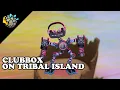 Download Lagu CLUBBOX ON TRIBAL ISLAND (animated concept) [animated what-if] (ft.@SackboyMSM)