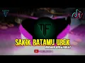 Download Lagu DJ SAKIK BATAMU UBEK - MINANG BREAKBEAT TERBARU [ MF REMIX ]