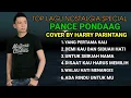 Download Lagu TOP LAGU NOSTALGIA SPECIAL PANCE PONDAAG COVER BY HARRY PARINTANG