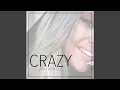Crazy (Acoustic)