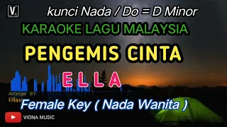 Download ELLA - PENGEMIS CINTA | KARAOKE | NADA CEWEK | VIONA MUSIC MP3