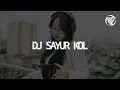 Download Lagu DJ SAYUR KOL - fandho rmxr ft. Losta Atawolo
