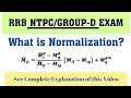 RRB NTPC NORMALIZATION FORMULA NORMALIZATION MARKS NTPC Normalization in Railway Exam 2020-21