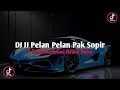 Download Lagu Dj JJ Pelan Pelan Pak Sopir X Trombone ( Speed Up \u0026 Reverb ) 🎧