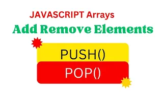 Push and Pop Array Methods JavaScript Tutorial
