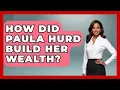 How Did Paula Hurd Build Her Wealth - The Rich And Famous Files