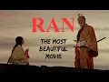 Download Lagu Ran: The Most Beautiful Movie Ever Filmed