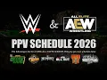 WWE And AEW All PPV Special Events 2026 February - December Date Venue