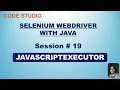 Selenium Webdriver with Java in Hindi - JavaScriptExecutor With Practical Example