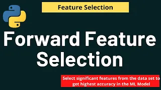 Python Feature Selection Forward Feature Selection Feature Selection Python