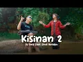 Download Lagu KISINAN 2 (DJ Desa feat. Rindi Batalipu)