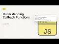 JavaScript - Web development basic Series Understanding Callback Functions