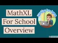 MathXL For School Overview