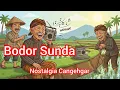 Lagu Bodor Sunda Pikaseurieun | Nostalgia Cangehgar 