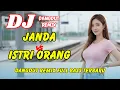 Lagu DJ Janda Vs Istri Orang 🔥 Dangdut Remix Full Bass – Viral TikTok Terbaru 2025 | DJ X PRO