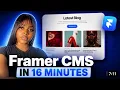 Learn Framer CMS in 16 Minutes Beginner Tutorial