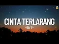 Download Lagu Cinta Terlarang - Ilir7 || Lirik