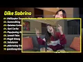 Dike Sabrina - HELIKOPTER TURUN KE PADANG - SUMANDHING ||  FULL ALBUM DANGDUT KOPLO