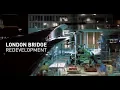 Download Lagu London Bridge Redevelopment