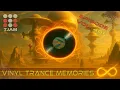 Lagu VINYL TRANCE MEMORIES by TJAM | EPISODE #401