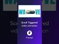 Scroll Animation in Framer in 60 Seconds