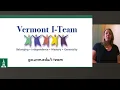 What is the Vermont Interdisciplinary Team VT I-Team