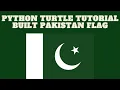 Python Turtle - Built Pakistan Flag Tutorial