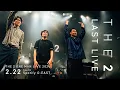 Download Lagu THE 2 LAST ONE MAN LIVE 2024「THE 2」- Official Live Movie