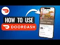 How To Use DoorDash - Complete Beginner s Guide